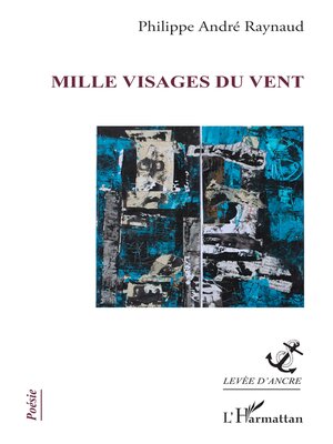 cover image of Mille visages du vent